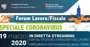 25° Forum Lavoro/Fiscale: speciale Coronavirus forum-lavoro-coronavirus