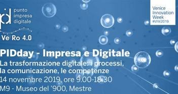 PIDday – IMPRESA E DIGITALE Trasformazione digitale: i processi, la comunicazione, le competenze piday-2019